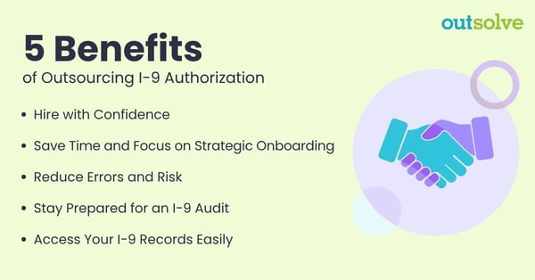 [OTSLV]-BLOG-Why Choose OutSolve As Your I-9 Authorized Representative