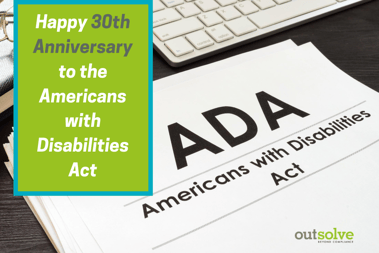 The 30th Anniversary of the Americans with Disabilities Act