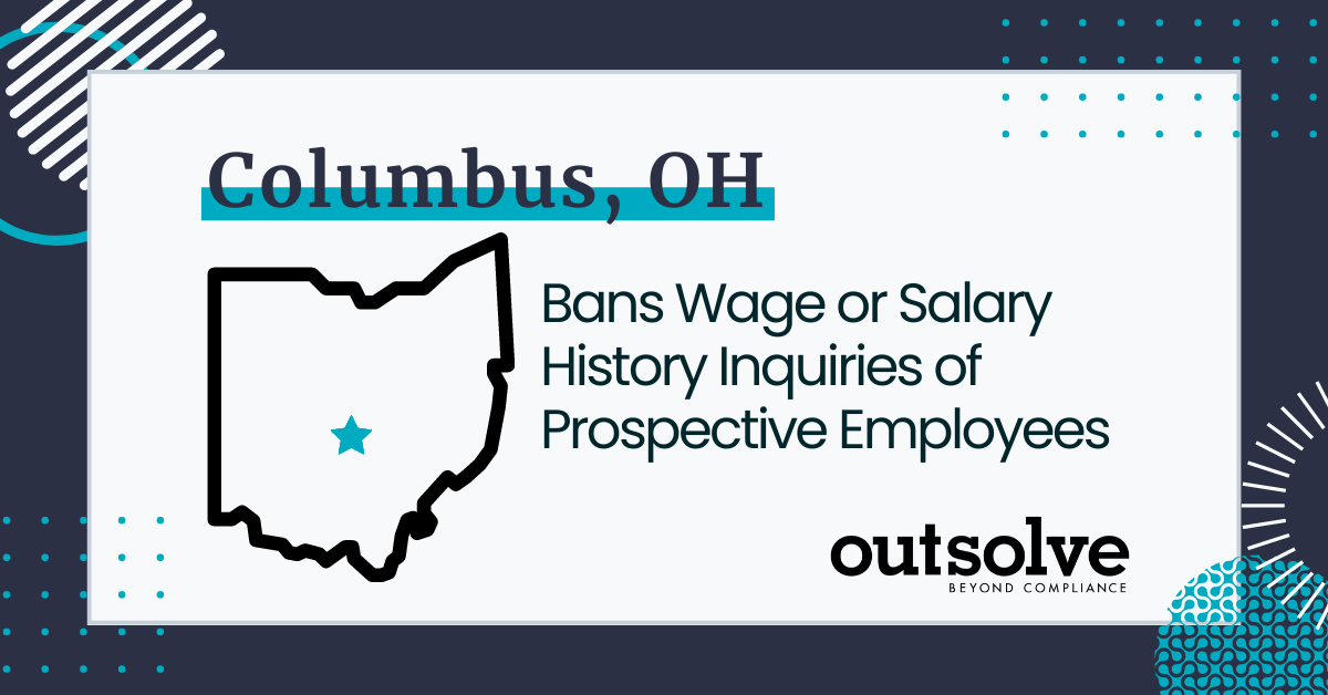 Columbus, OH Bans Wage or Salary History Inquiries of Prospective Employees