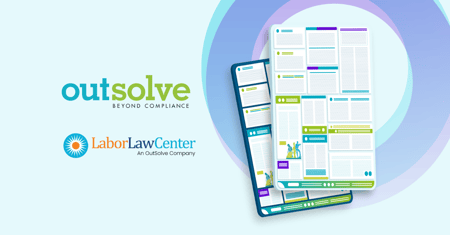 OutSolve Expands Compliance Offerings Acquiring of Labor Law Center