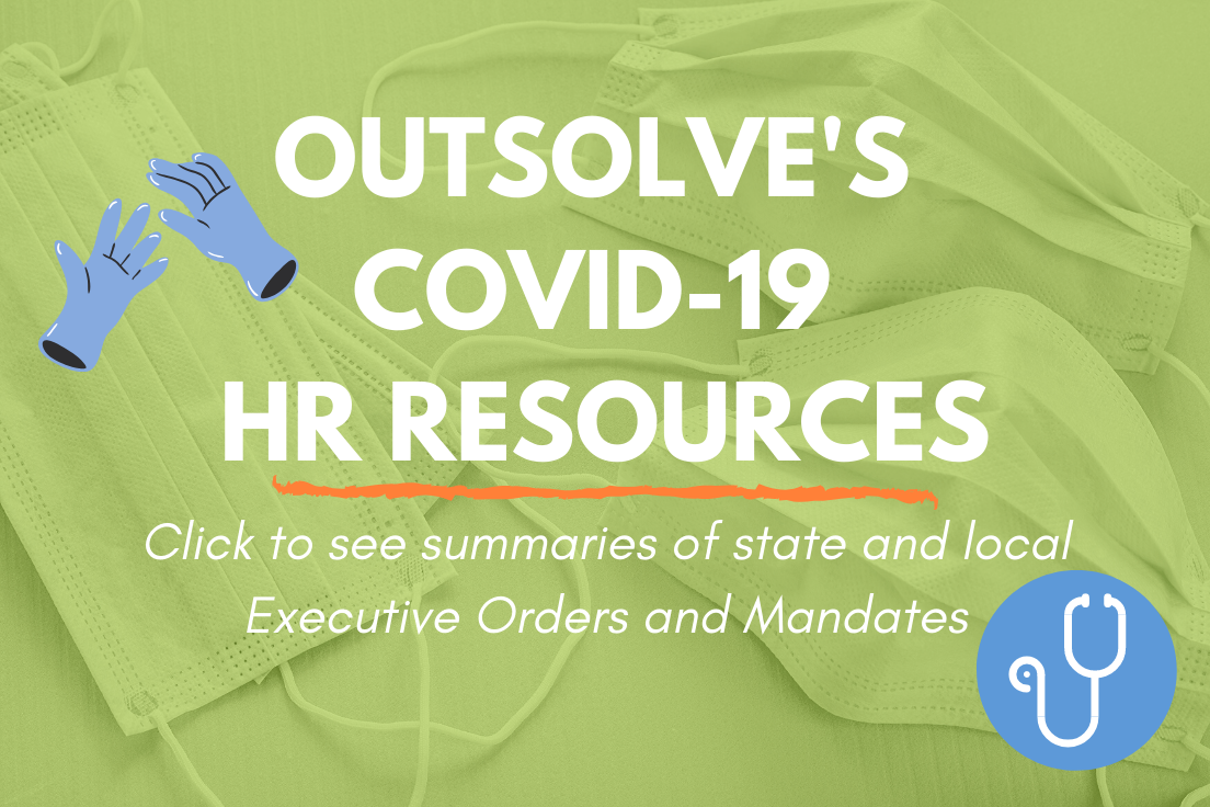 OutSolve’s COVID-19 State Requirements HR Resource