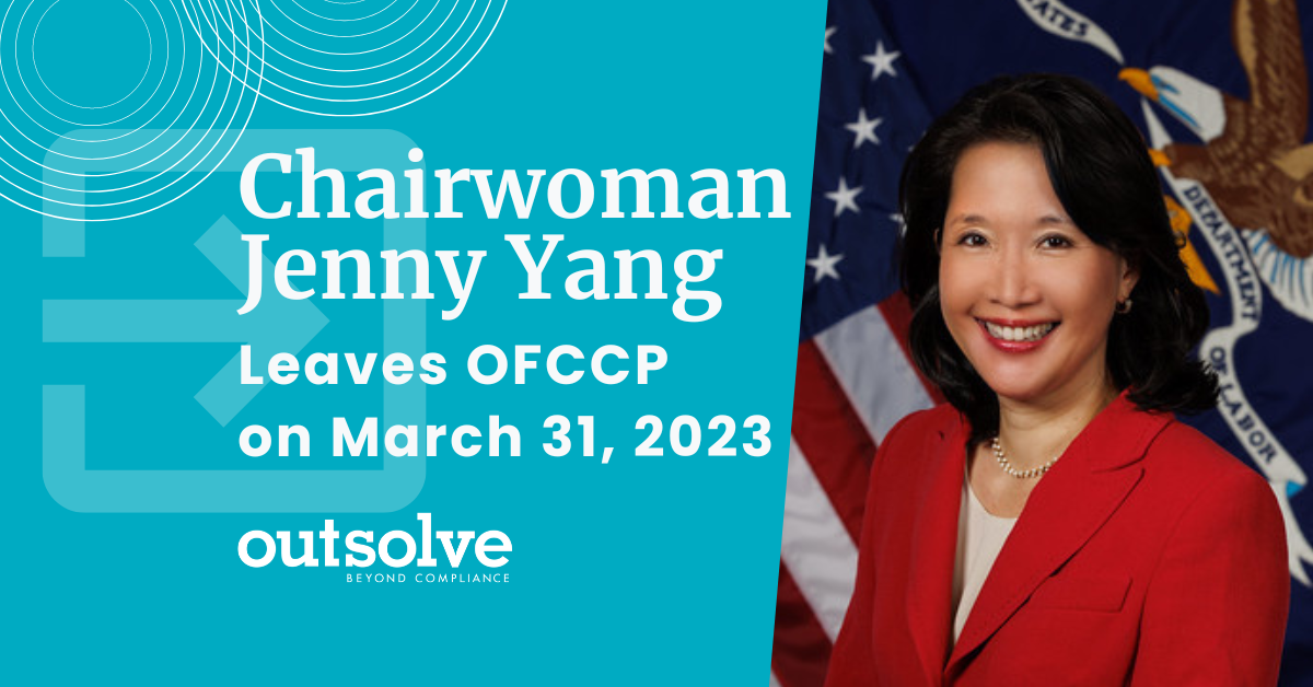 OFCCP Chair Jenny Yang leaves DOL 3/31/23
