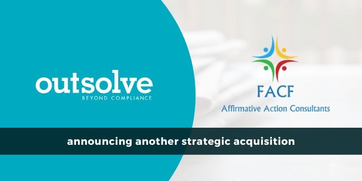 OutSolve Acquires First Advantage Consulting Firm Affirmative Action Business