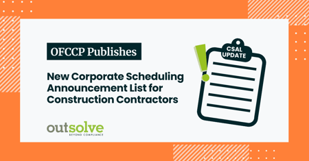 OFCCP issues corporate scheduling announcement list for construction contractors.