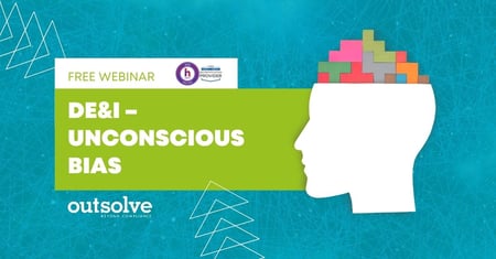 OutSolve's DE&I - Unconscious Bias webinar
