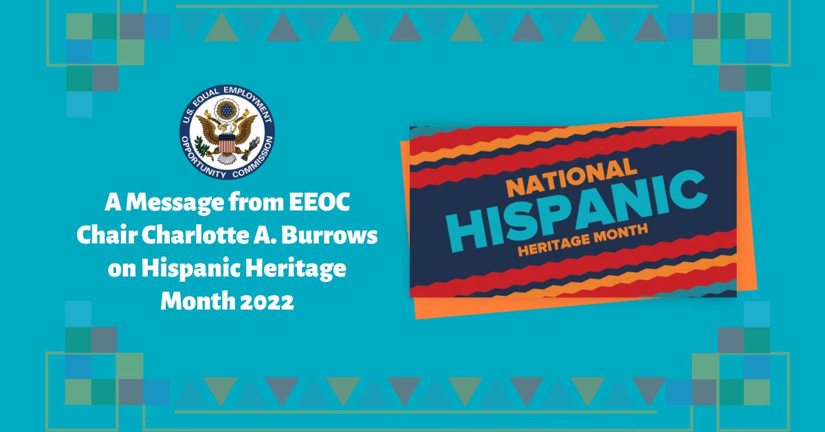 A Message from EEOC Chair on Hispanic Heritage Month