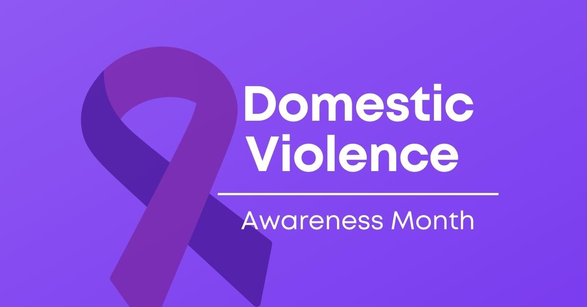 Domestic Violence Awareness Month