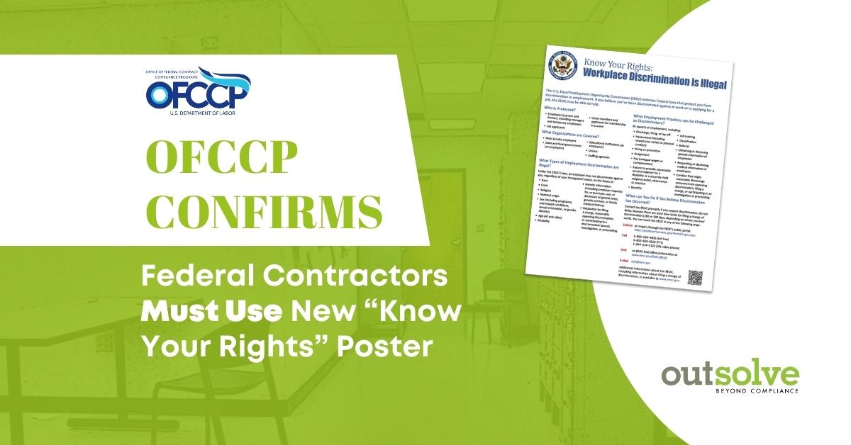 OFCCP Confirms that Federal Contractors Must Use New “Know Your Rights” Poster
