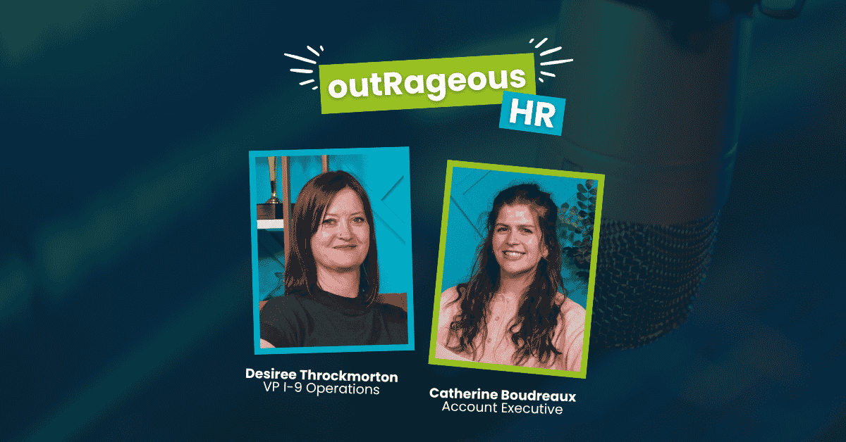 outRageous HR: I-9 Mistakes That Could Cost You Thousands