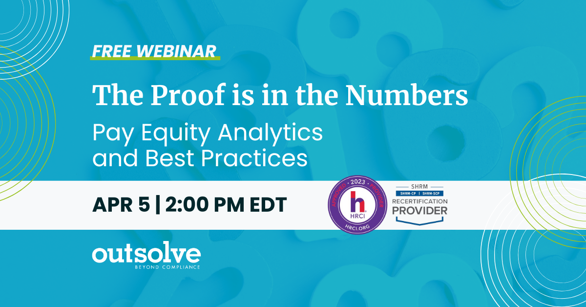 Free Webinar - The Proof is in the Numbers: Pay Equity Analytics and Best Practices