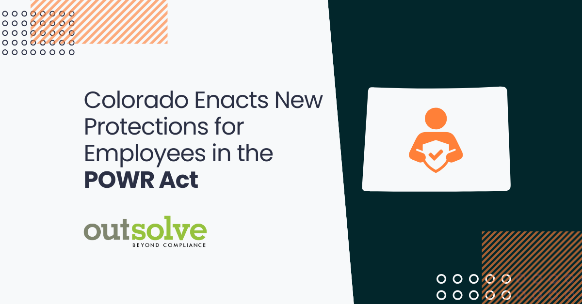 Colorado enacts new protections for employees in the POWR Act