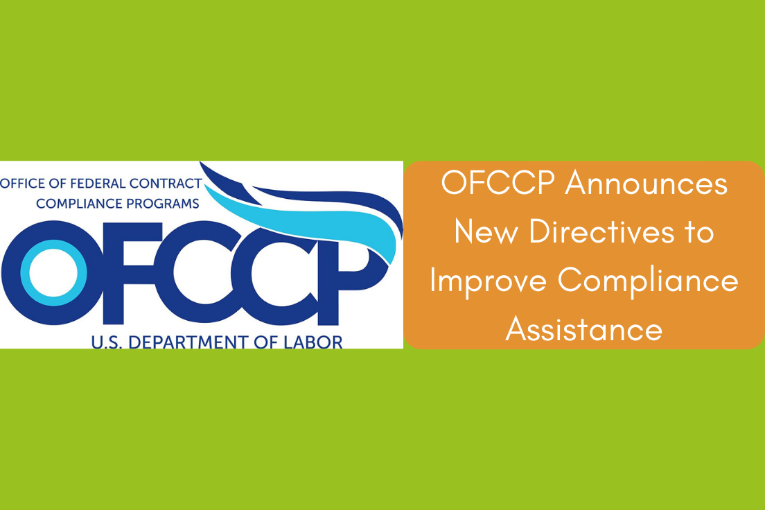 OFCCP Announces New Directives to Improve Compliance Assistance